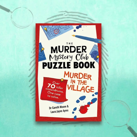 Book cover of 'The Murder Mystery Club Puzzle Book: Murder in the Village' on a light blue background with magnifying glass graphics.