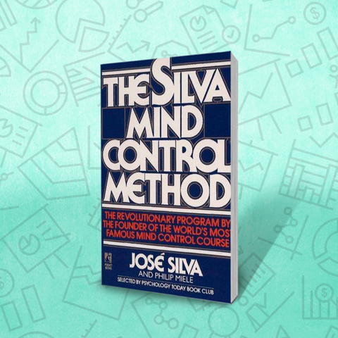 The Silva Mind Control Method