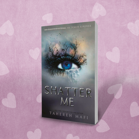 Shatter Me