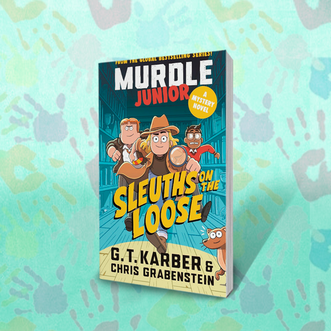 Murdle Junior: Sleuths on the Loose